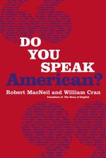 Do you speak American? a companion to the PBS television series