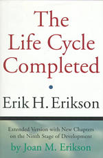 The life cycle completed Extended version with new chapters on the Ninth Stage of Development
