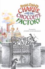 Chalie and the chocolate factory