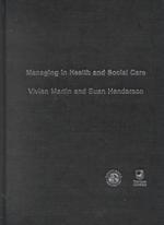 Managing in health and social care