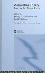 Accounting theory essays by Carl Thomas Devine