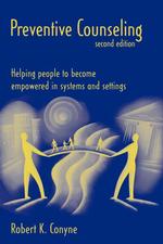 Preventive counseling helping people to become empowered in systems and settings