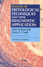 Manual of histological techniques and their diagnostic applications