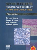 Wheater's functional histology a text and colour atlas