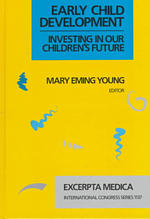 Early child development investing in our children's future  proceedings of a World Bank Conference on Early Child Development  Investing in the Future, Atlanta, Georgia, April 8-9, 1996 International congress series