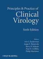 Principles and practice of clinical virology 6th ed.