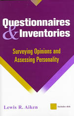 Questionnaires and inventories surveying opinions and assessing personality