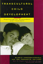 Transcultural child development psychological assessment and treatment