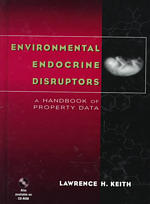 Environmental endocrine disruptors [book] a handbook of property data