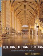 Heating, cooling, lighting design methods for architects
