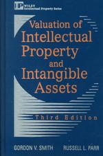 Valuation of intellectual property and intangible assets 3rd ed.