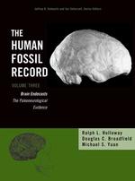 Brain endocasts - the paleoneurological evidence : cloth The human fossil record