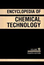 Encyclopedia of chemical technology 4th ed 10