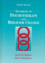 Handbook of psychotherapy and behavior change 4th ed. : cloth