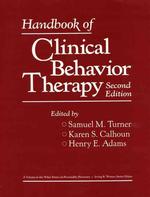 Handbook of clinical behavior therapy 2nd ed. Wiley series on personality processes