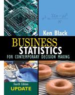 Business statistics for contemporary decision making