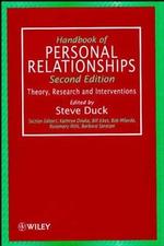 Handbook of personal relationships Theory, research and interventions. 2nd edition