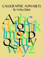 Calligraphic alphabets Dover pictorial archive series