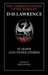 St. Mawr and other stories The Cambridge edition of the letters and works of D.H. ...