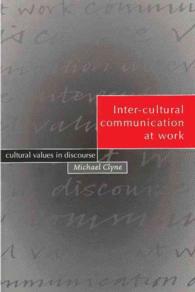 Inter-cultural communication at work cultural values in discourse