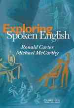 Exploring spoken English : pbk