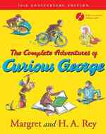 The complete adventures of Curious George : hardcover