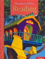 Delights Houghton Mifflin reading ; level 2.2