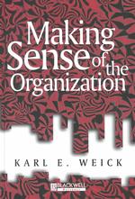 Making sense of the organization