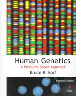 Human genetics a problem-based approach 2nd ed.