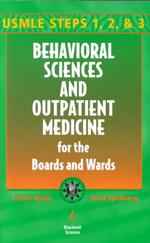 Behavioral sciences and outpatient medicine for the boards and wards
