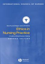 Ethics in nursing practice a guide to ethical decision making. - 2nd ed.