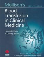 Mollison's blood transfusion in clinical medicine
