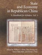 State and economy in Republican China v. 2 a handbook for scholars Harvard East Asian monographs