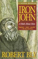 Iron John : pbk a book about men