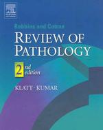 Robbins and Cotran review of pathology