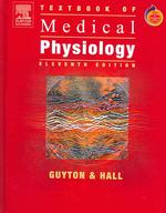Textbook of medical physiology. - 11th ed.