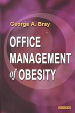 Office management of obesity