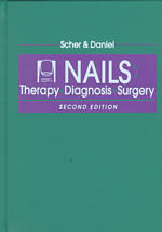 Nails therapy, diagnosis, surgery. - 2nd ed.