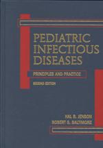 Pediatric infectious diseases principles and practice 2nd ed.
