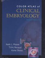 Color atlas of clinical embryology 2nd ed.