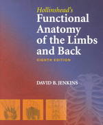 Hollinshead's functional anatomy of the limbs and back 8th ed.