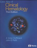 Color atlas of clinical hematology 3rd ed.