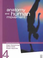 Anatomy and human movement structure and function