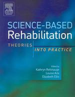 Science-based rehabilitation theories into practice