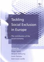 Tackling social exclusion in Europe the contribution of the social economy