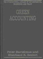 Green accounting International library of environmental economics and policy