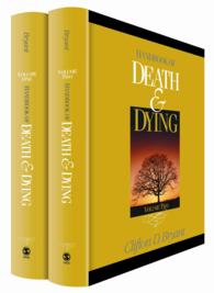 The presence of death Handbook of death and dying. , A Sage reference publication