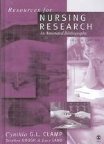 Resources for nursing research an annotated bibliography