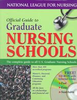 Official guide to graduate nursing schools pbk. the complete guide to all U.S. graduate nursing schools