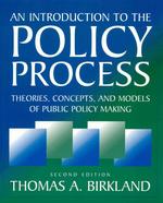An introduction to the policy process : pbk theories, concepts, and models of public policy making. - 2nd ed.